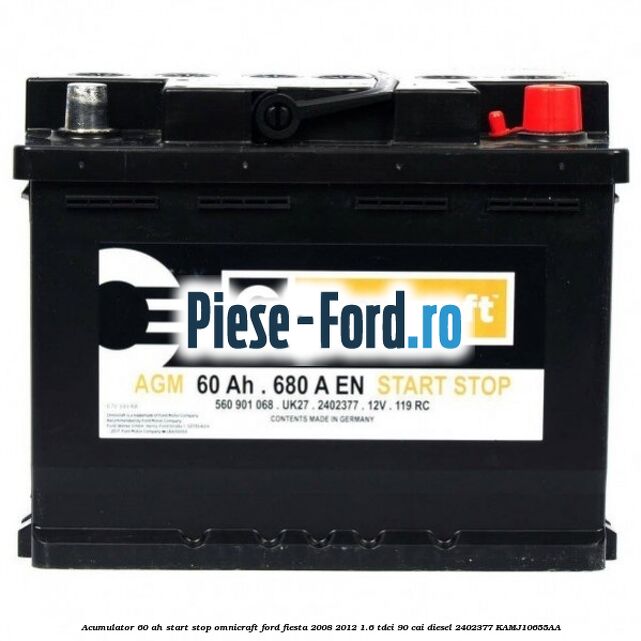 Acumulator 60 AH Start Stop Omnicraft Ford Fiesta 2008-2012 1.6 TDCi 90 cai diesel #81FB95D8F9