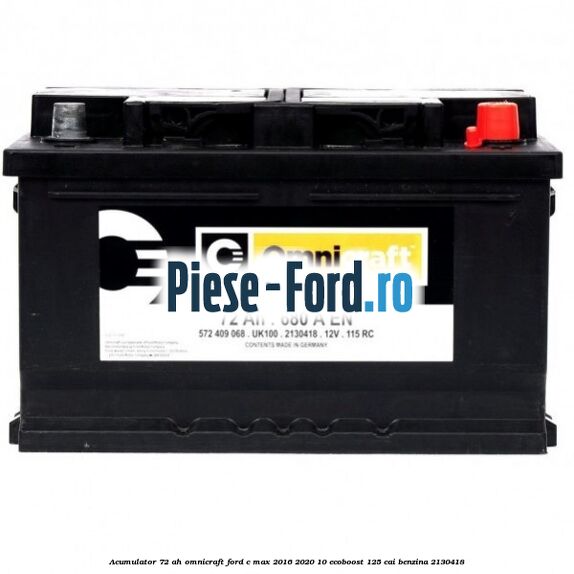 Acumulator 72 AH Omnicraft Ford C-Max 2016-2020 1.0 EcoBoost 125 cai #FDE09D988F