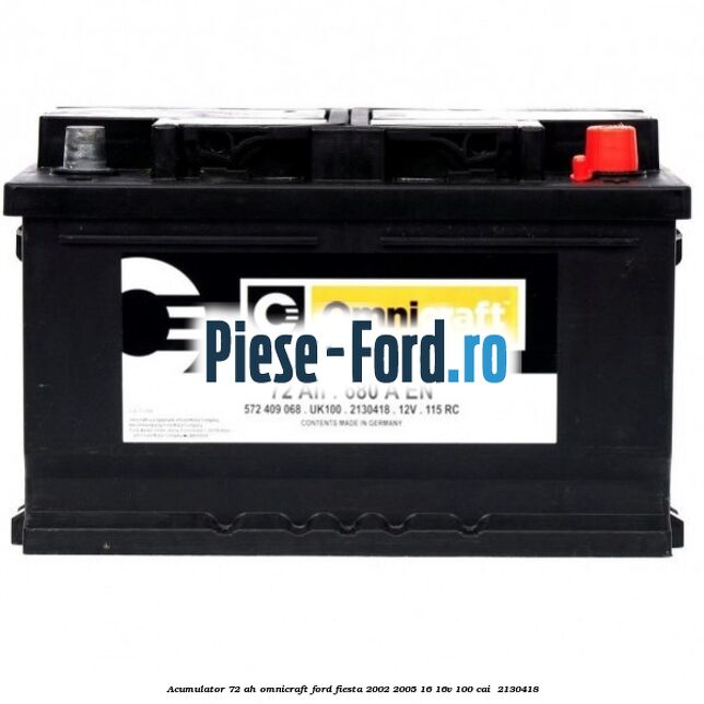 Acumulator 72 AH Omnicraft Ford Fiesta 2002-2005 1.6 16V 100 cai #5E9290FF1C