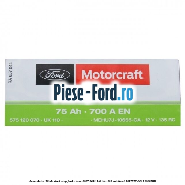 Acumulator 75 AH Start Stop Ford C-Max 2007-2011 1.6 TDCi 101 cai diesel #8BB9DDAD6E