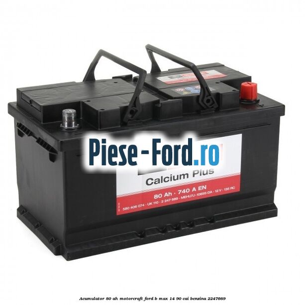 Acumulator 80 AH Motorcraft Ford B-Max 1.4 90 cai #1B838862CE