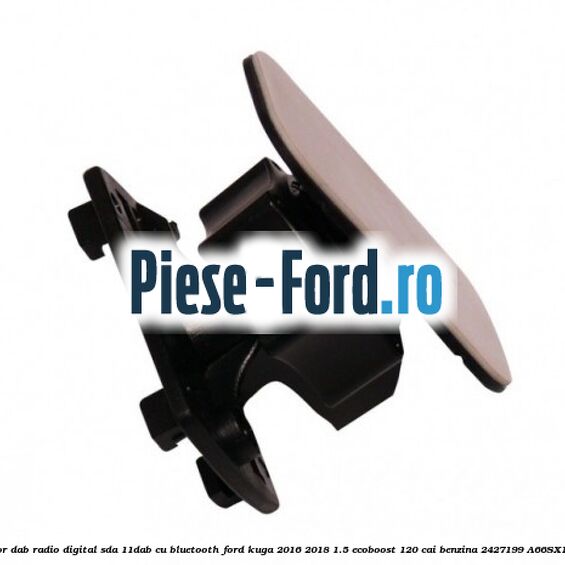 Adaptor DAB Radio Digital SDA-11DAB cu Bluetooth Ford Kuga 2016-2018 1.5 EcoBoost 120 cai benzina #CDA0FECF75