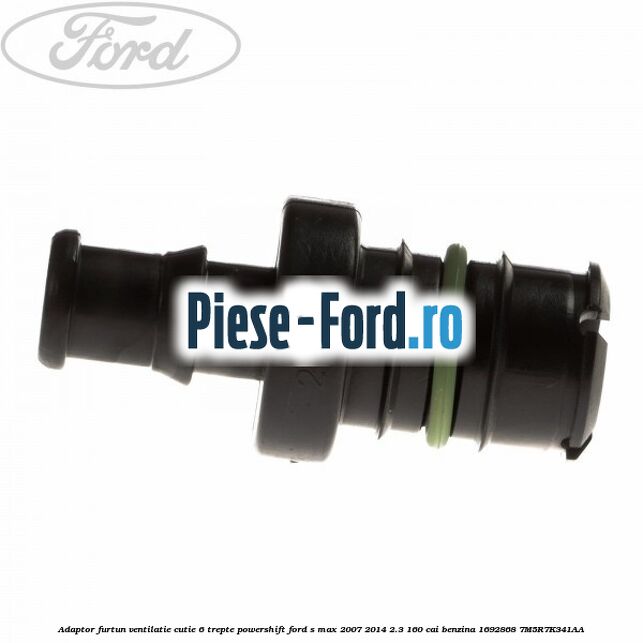 Adaptor furtun ventilatie cutie 6 trepte powershift Ford S-Max 2007-2014 2.3 160 cai benzina