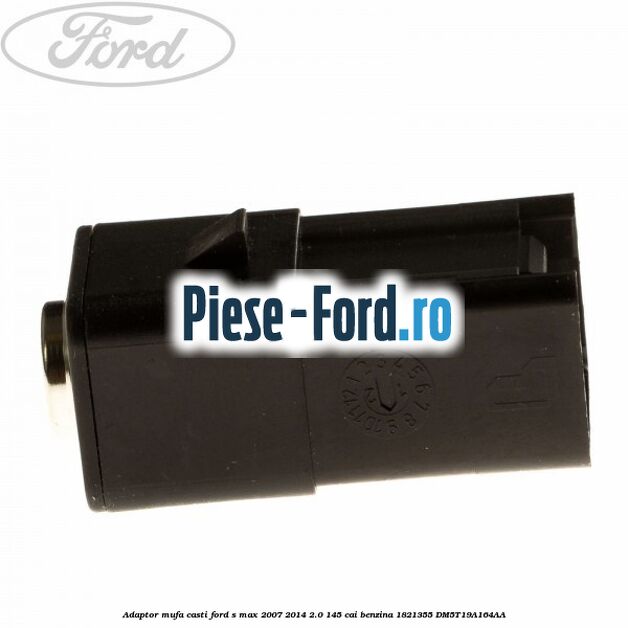 Adaptor mufa casti Ford S-Max 2007-2014 2.0 145 cai benzina