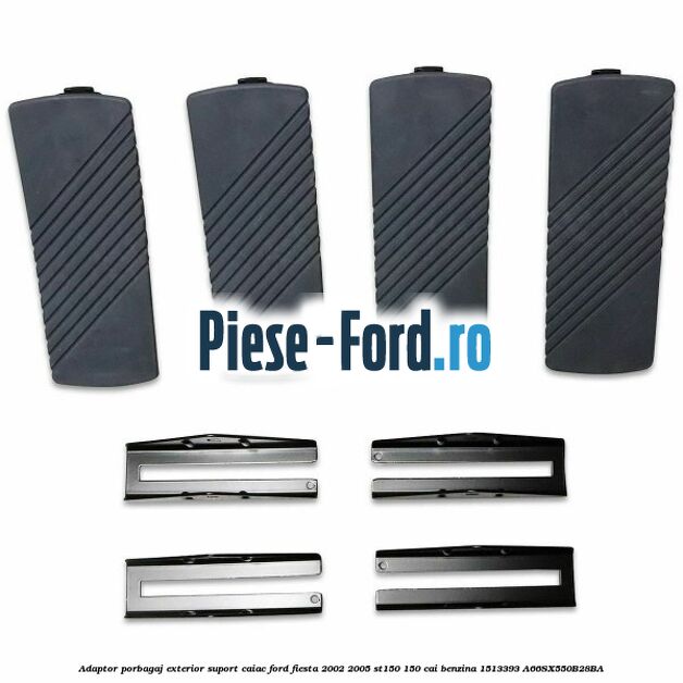 Adaptor porbagaj exterior, suport caiac Ford Fiesta 2002-2005 ST150 150 cai benzina #5F991BCFE0