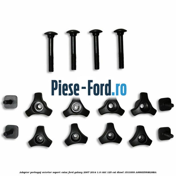 Adaptor porbagaj exterior, suport caiac Ford Galaxy 2007-2014 1.8 TDCi 125 cai diesel #E2F04B383A