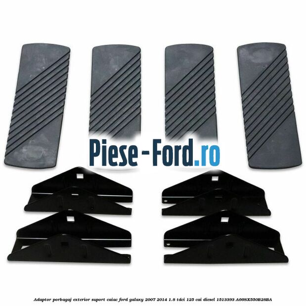 Adaptor porbagaj exterior, suport caiac Ford Galaxy 2007-2014 1.8 TDCi 125 cai diesel #E2F04B383A