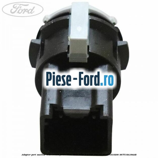 Adaptor port auxiliar multimedia Ford C-Max 2016-2020 2.0 TDCi 150 cai diesel #A6A170C581