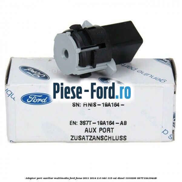 Adaptor port auxiliar multimedia Ford Focus 2011-2014 2.0 TDCi 115 cai diesel