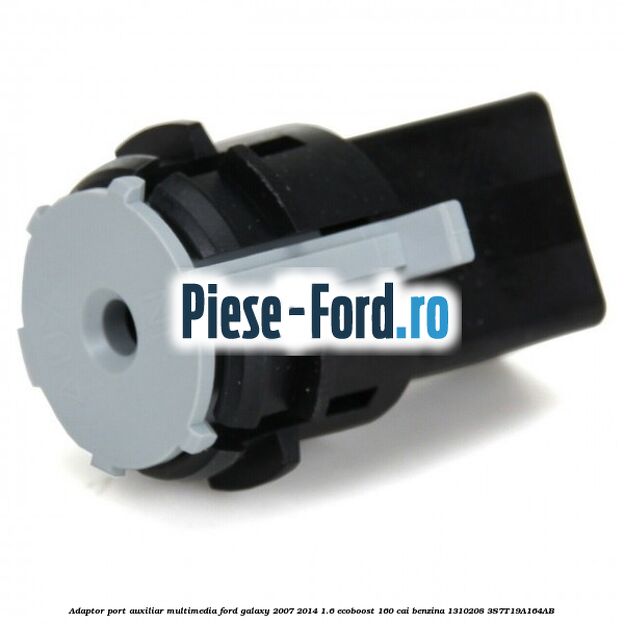 Adaptor port auxiliar multimedia Ford Galaxy 2007-2014 1.6 EcoBoost 160 cai benzina #795A42882B