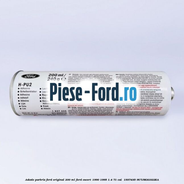 Adeziv parbriz Ford original 200 ml Ford Escort 1990-1995 1.4 71 cai  #F1542F5E00