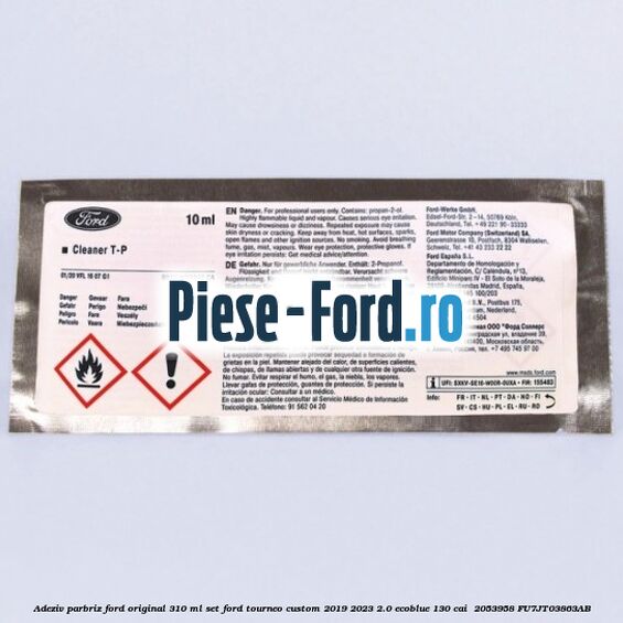 Adeziv parbriz Ford original 310 ml, set Ford Tourneo Custom 2019-2023 2.0 EcoBlue 130 cai  #657C1F596E