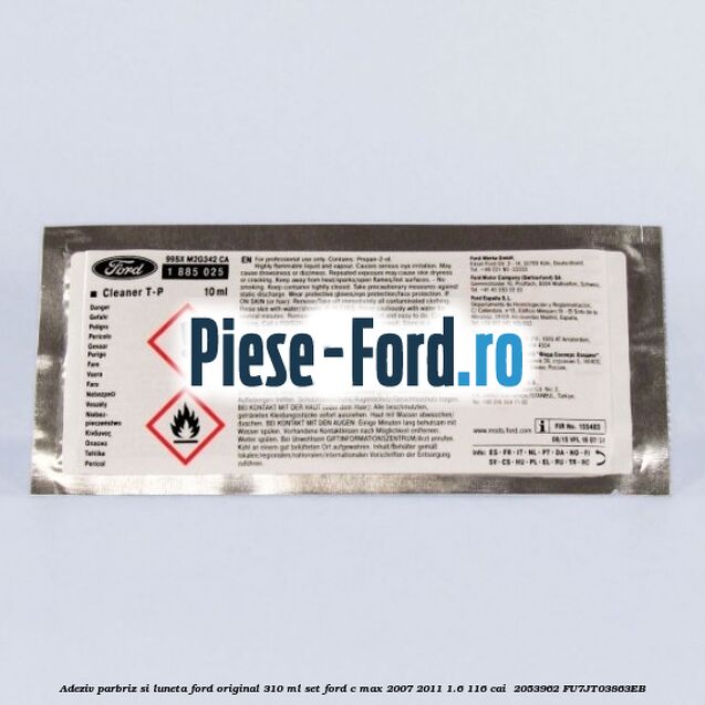 Adeziv parbriz si luneta Ford original 310 ml, set Ford C-Max 2007-2011 1.6 116 cai #79F9CBF087 Adeziv parbriz si luneta Ford original 310 ml, set Ford C-Max 2007-2011 1.6 116 cai #79F9CBF087
