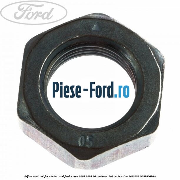 Adjustment nut for the bar end Ford S-Max 2007-2014 2.0 EcoBoost 240 cai #9344898900