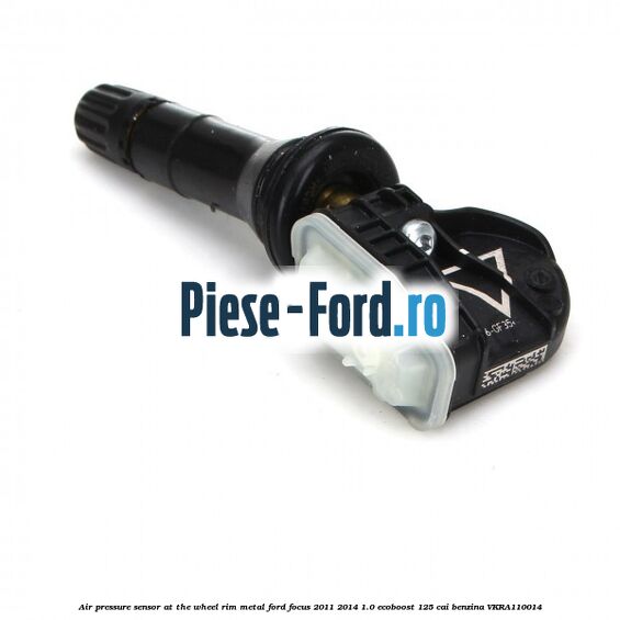 Air pressure sensor at the wheel rim metal Ford Focus 2011-2014 1.0 EcoBoost 125 HP #4118CCB389