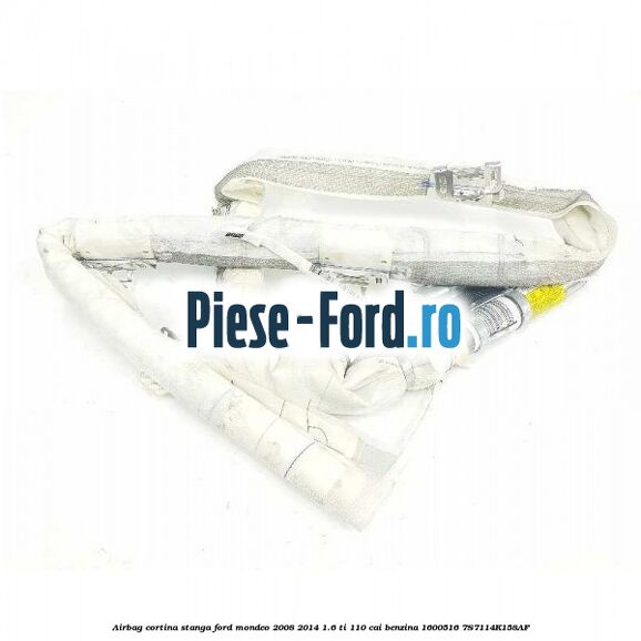 Airbag cortina dreapta Ford Mondeo 2008-2014 1.6 Ti 110 cai benzina