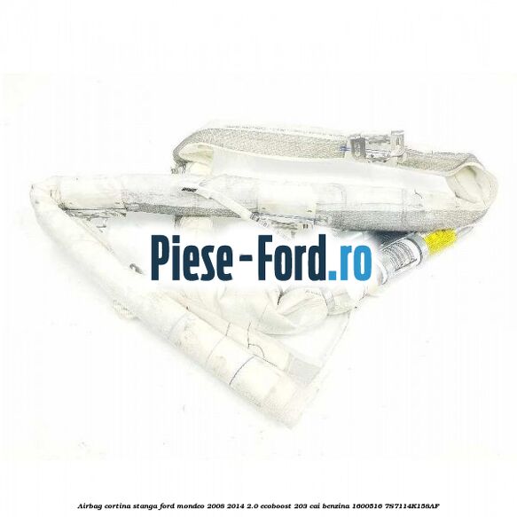 Airbag cortina dreapta Ford Mondeo 2008-2014 2.0 EcoBoost 203 cai benzina