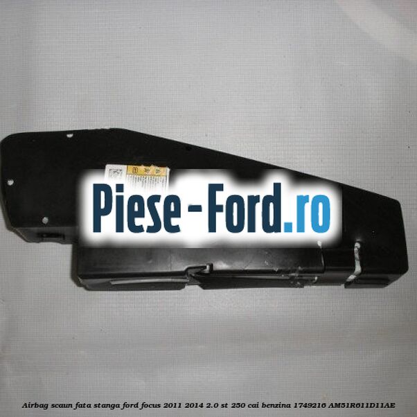 Airbag scaun fata dreapta Ford Focus 2011-2014 2.0 ST 250 cai benzina