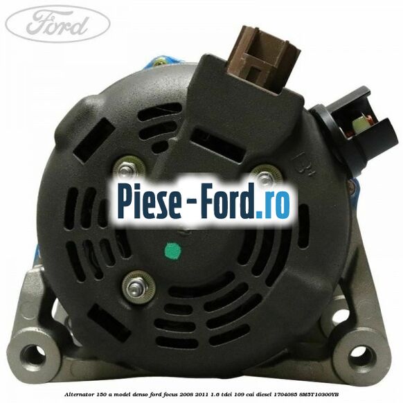 Alternator 150 A model Denso Ford Focus 2008-2011 1.6 TDCi 109 cai diesel #D3949EA123