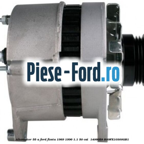 Alternator 55 A Ford Fiesta 1989-1996 1.1 50 cai  #4E88B0538C