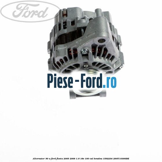 Alternator 90 A Ford Fiesta 2005-2008 1.6 16V 100 cai benzina #6602F84D63