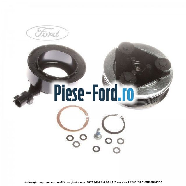 Ambreiaj compresor aer conditionat Ford S-Max 2007-2014 1.6 TDCi 115 cai diesel