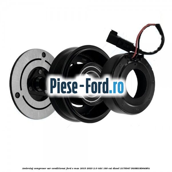 Ambreiaj compresor aer conditionat Ford S-Max 2015-2023 2.0 TDCi 180 cai diesel #6A5208C37A