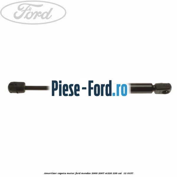 Amortizor capota motor Ford Mondeo 2000-2007 ST220 226 cai #FB3A62F6D5