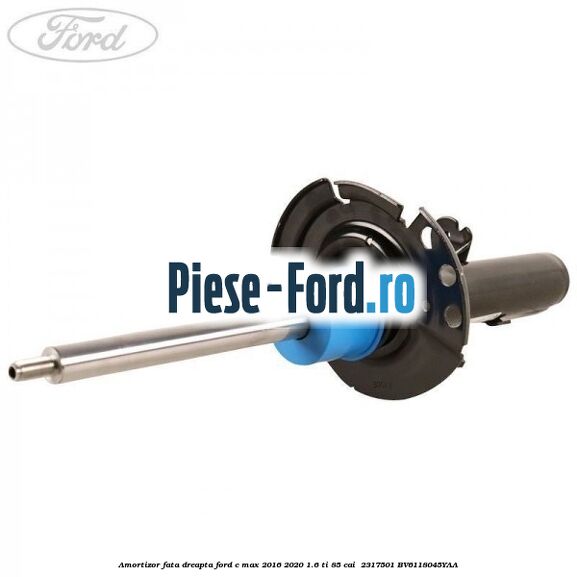 Amortizor fata dreapta Ford C-Max 2016-2020 1.6 Ti 85 cai  #5E4DE4FF4A