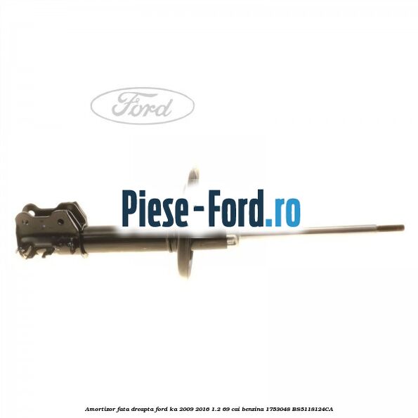1 Pachet amortizoare spate Ford Motorcraft Ford Ka 2009-2016 1.2 69 cai benzina