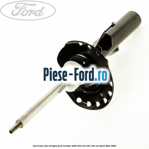 Amortizor fata dreapta Ford Mondeo 2008-2014 2.0 TDCi 163 cai #955820A27A