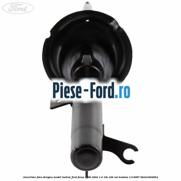 Amortizor fata dreapta model inaltat Ford Focus 1998-2004 1.6 16V 100 cai benzina #4604C53236