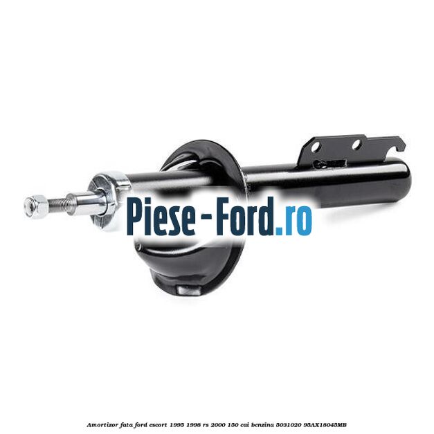 Amortizor fata Ford Escort 1995-1998 RS 2000 150 cai benzina #E9703F961F