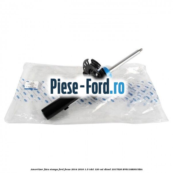 Amortizor fata stanga Ford Focus 2014-2018 1.5 TDCi 120 cai diesel #E06CE68BAB