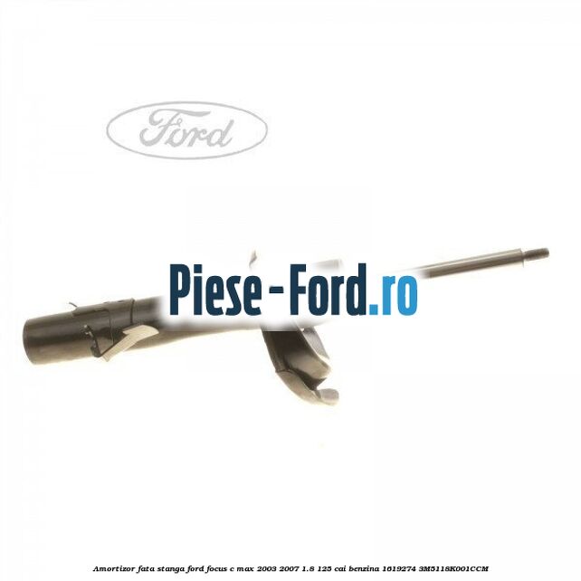 Amortizor fata stanga Ford Focus C-Max 2003-2007 1.8 125 cai benzina #BDBD579AAD