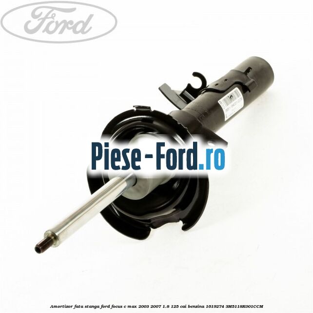 Amortizor fata stanga Ford Focus C-Max 2003-2007 1.8 125 cai benzina