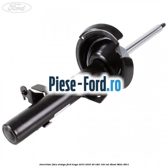 Amortizor fata stanga Ford Kuga 2013-2016 2.0 TDCi 120 cai #908E1398FC
