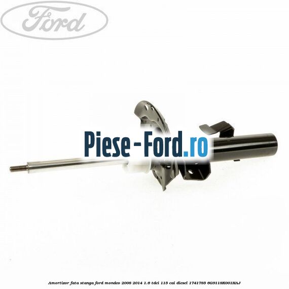 Amortizor fata stanga Ford Mondeo 2008-2014 1.6 TDCi 115 cai diesel #7DFE0AD5E6