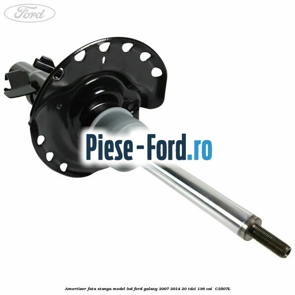 Amortizor fata stanga model IVD Ford Galaxy 2007-2014 2.0 TDCi 136 cai #5AAD3284C3