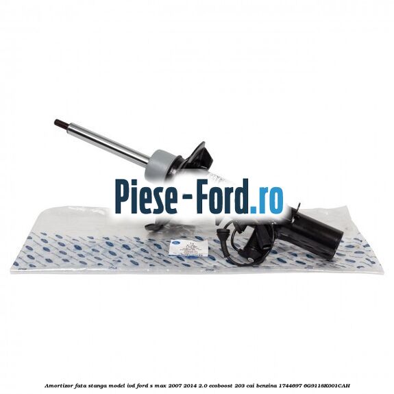 Amortizor fata stanga, model IVD Ford S-Max 2007-2014 2.0 EcoBoost 203 cai benzina