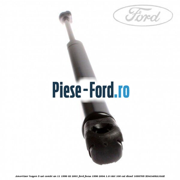 Amortizor hayon 5 usi combi an 11/1998-02/2001 Ford Focus 1998-2004 1.8 TDCi 100 cai diesel #F2584325F8