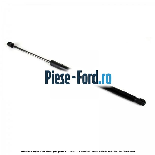 Amortizor hayon, 5 usi combi Ford Focus 2011-2014 1.6 EcoBoost 150 cai #0AD5FECA70 Amortizor hayon, 5 usi combi Ford Focus 2011-2014 1.6 EcoBoost 150 cai benzina #0AD5FECA70