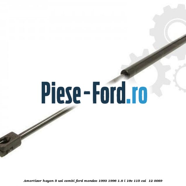 Amortizor hayon 5 usi combi Ford Mondeo 1993-1996 1.8 i 16V 115 cai #B0C0701A3A