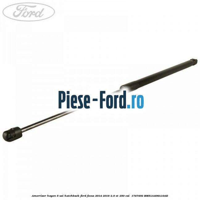 Amortizor hayon, 5 usi hatchback Ford Focus 2014-2018 2.0 ST 250 cai  #149B9A883F