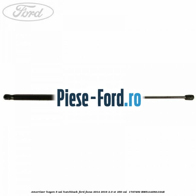 Amortizor hayon, 5 usi hatchback Ford Focus 2014-2018 2.0 ST 250 cai  #149B9A883F