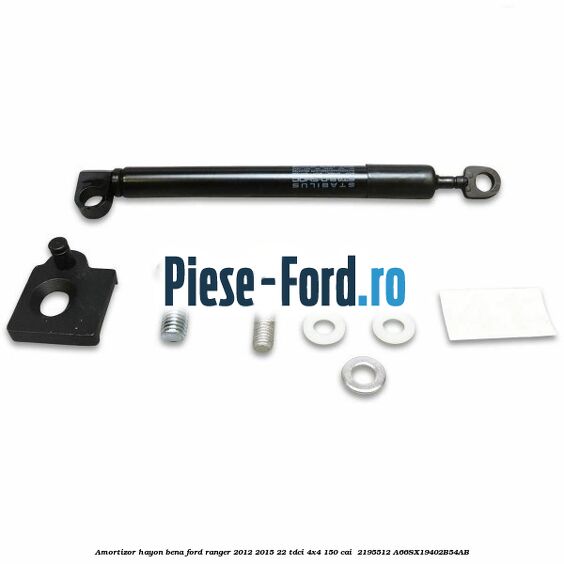 Amortizor hayon bena Ford Ranger 2012-2015 2.2 TDCi 4x4 150 cai #E6CAEE9FFE