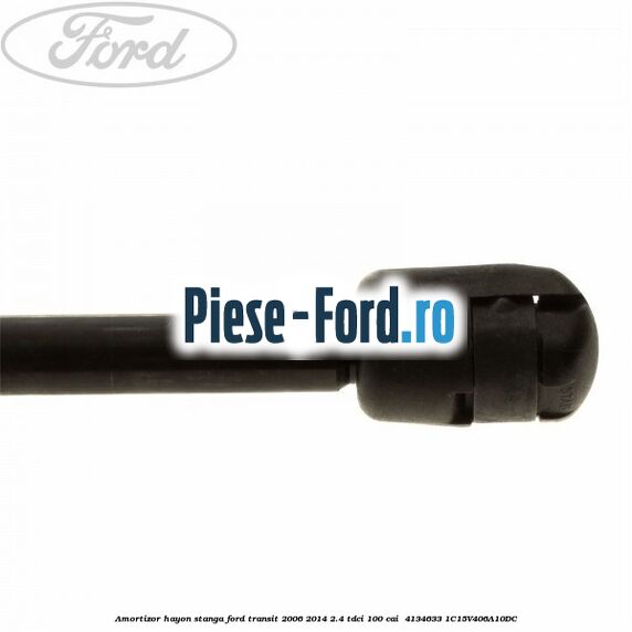 Amortizor hayon stanga Ford Transit 2006-2014 2.4 TDCi 100 cai  #F8A43F3F07