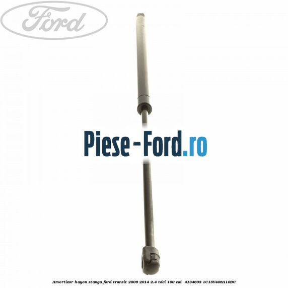 Amortizor hayon stanga Ford Transit 2006-2014 2.4 TDCi 100 cai  #F8A43F3F07