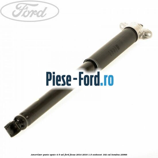 Amortizor fata stanga Ford Focus 2014-2018 1.5 EcoBoost 182 cai benzina