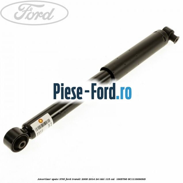 Amortizor spate 370L Ford Transit 2006-2014 2.4 TDCi 115 cai #4BE36D0C72